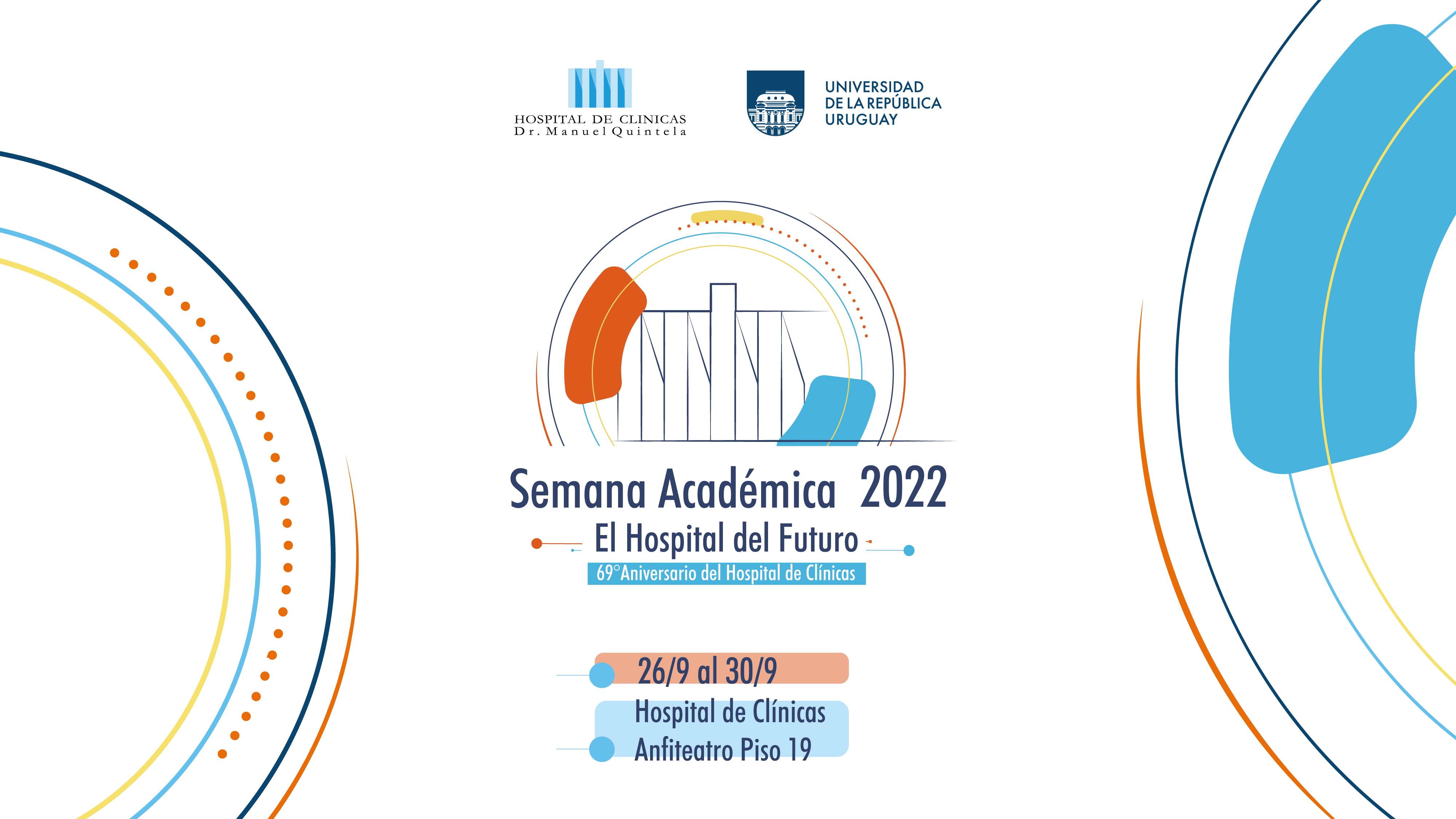 Comenzó la Semana Académica 2022 “El hospital del futuro”