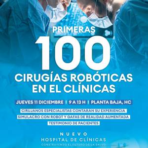 Jueves 11 de diciembre: Jornada de Celebración por las 100 cirugías robóticas en el Hospital de Clínicas